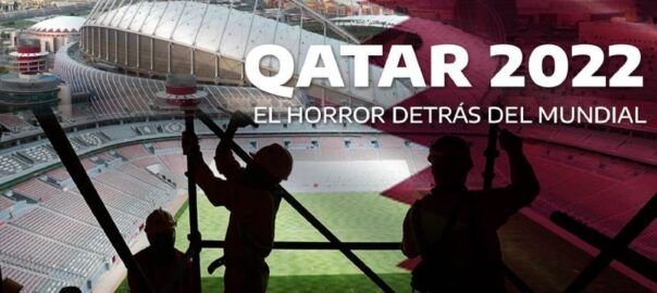 ¿Que hay detras de la constriccón de los estadios de l mundial de Qatar 2022? - CUBREPACK